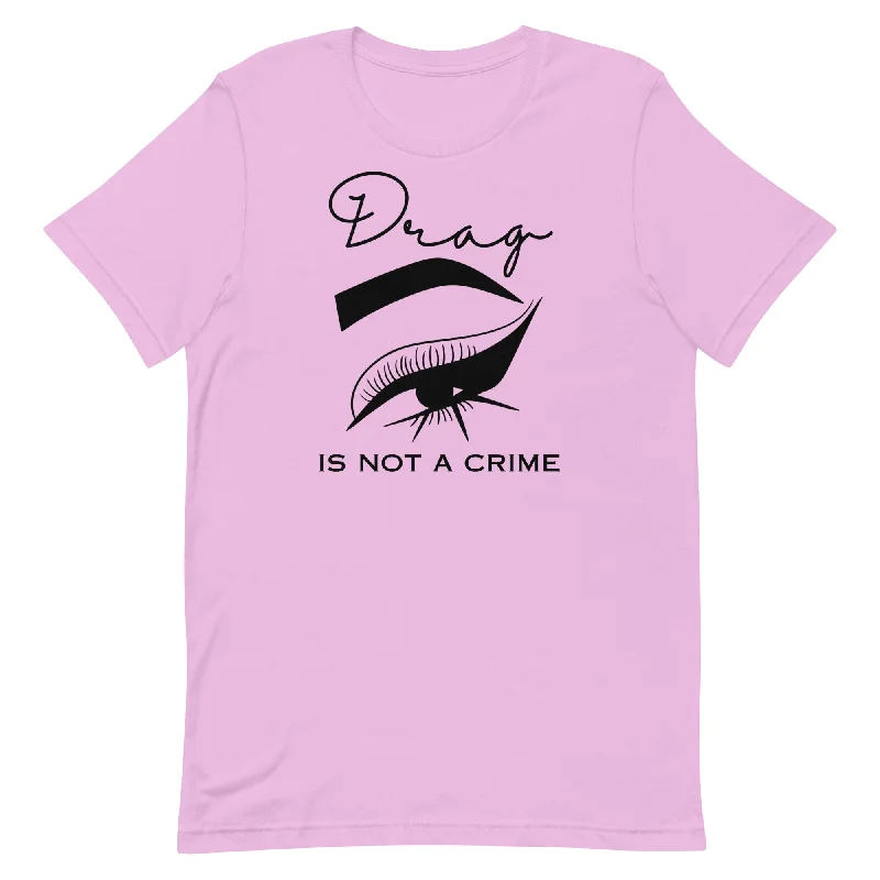 Drag Is Not A Crime Unisex t-shirt Embroidered Appliqued Beaded