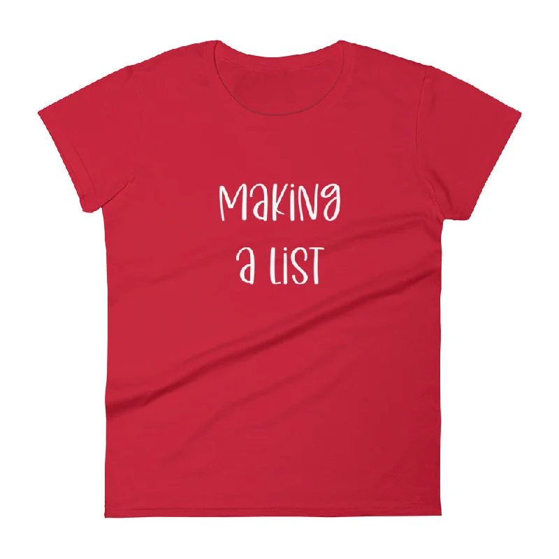 Making A List Womens Tee Ribbed T-Shirt High Neck Heavyweight