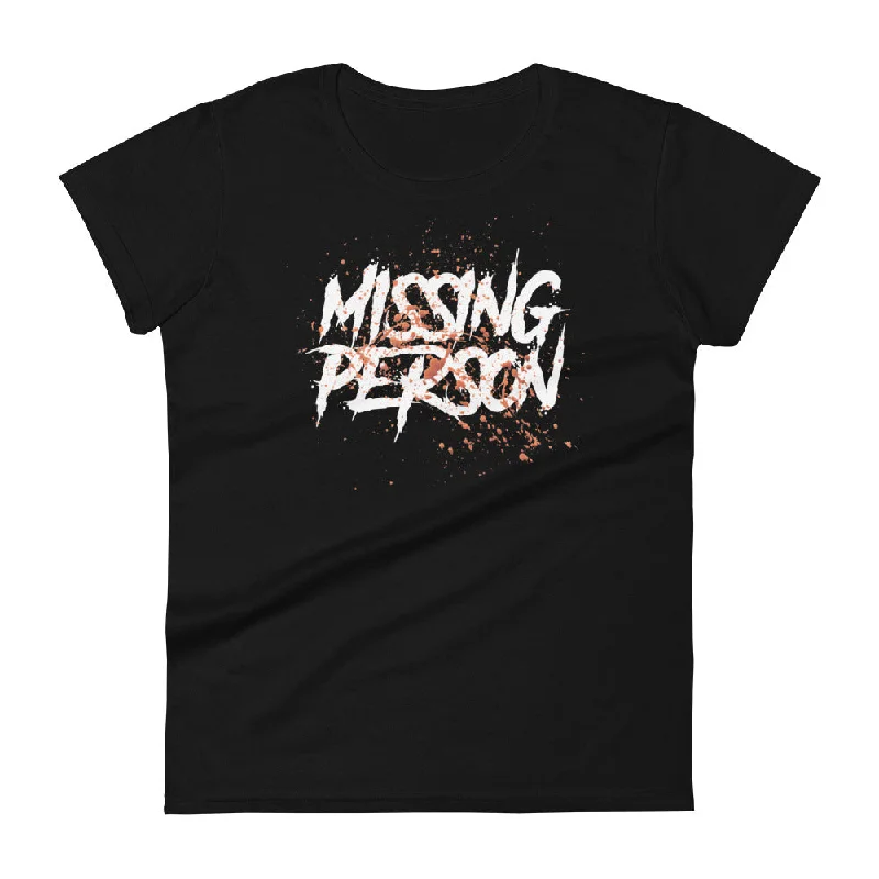 Missing Person Women's Tee Fashionable Trendy Casual