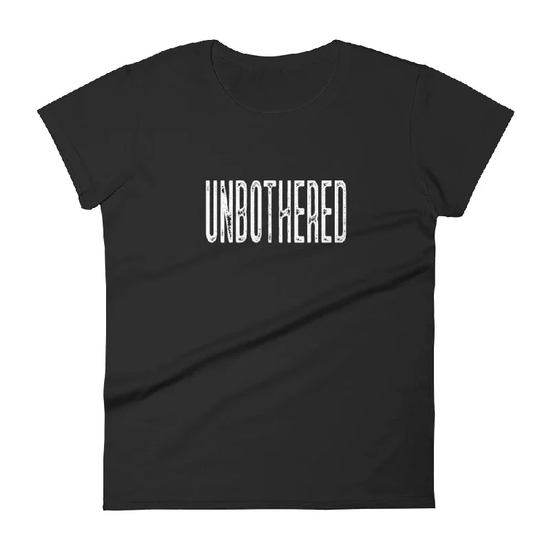 Unbothered Womens Tee Anti-Pilling Machine Wash Handmade